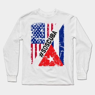 SOS Cuba Flag Free Cuba Libre 2021 Long Sleeve T-Shirt